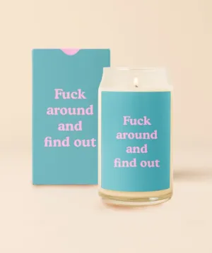 Can Glass Candle - Fuck Around and Find Out